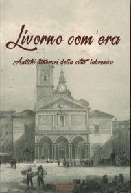 Livorno com'era I