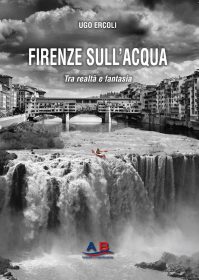 Stampa_cop_Firenze_sull'acqua