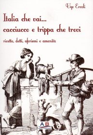 italia che vai cacciucco ugo ercoli